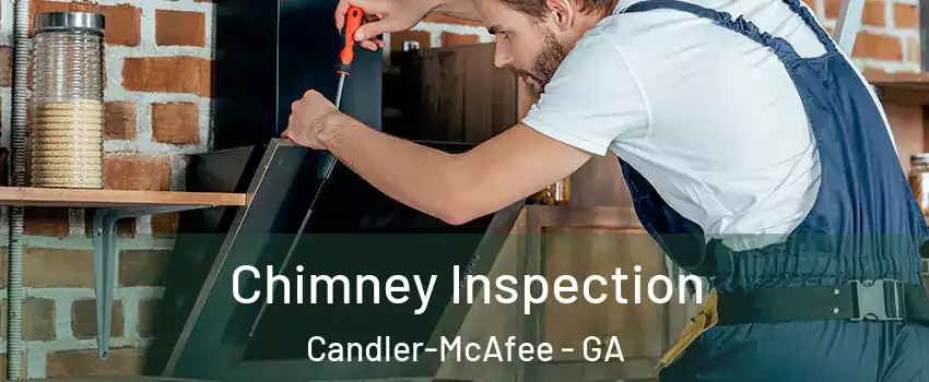  Chimney Inspection Candler-McAfee - GA