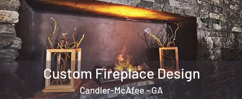  Custom Fireplace Design Candler-McAfee - GA