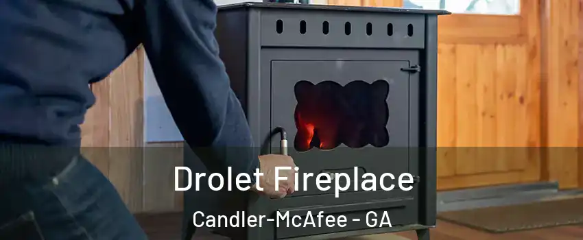  Drolet Fireplace Candler-McAfee - GA