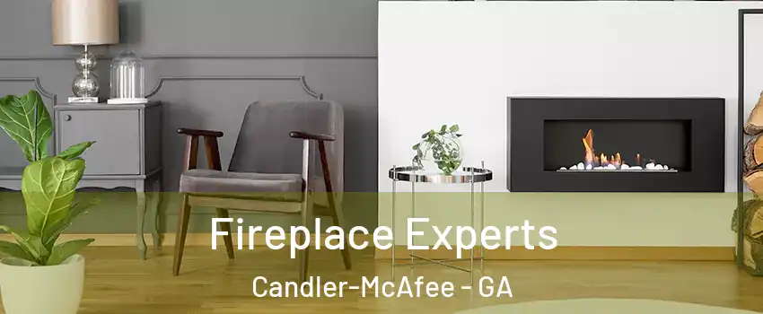  Fireplace Experts Candler-McAfee - GA