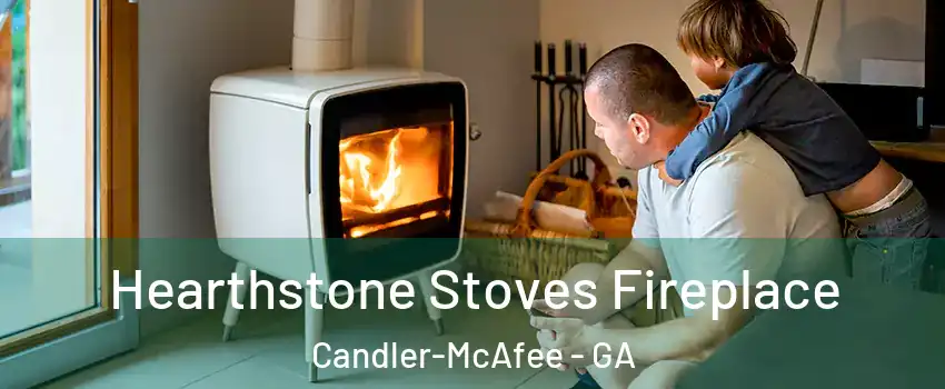  Hearthstone Stoves Fireplace Candler-McAfee - GA