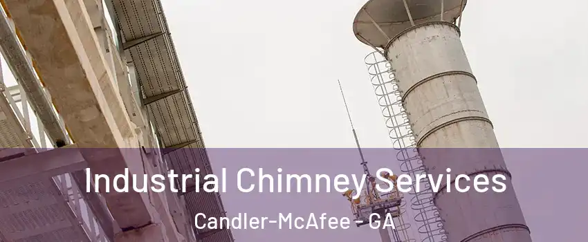  Industrial Chimney Services Candler-McAfee - GA